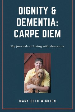 Dignity & Dementia - Wighton, Mary Beth