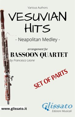 Vesuvian Hits Medley - Bassoon Quartet (parts) (fixed-layout eBook, ePUB) - Authors, Various; Leone, Francesco