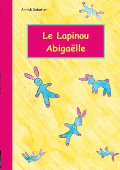 Le Lapinou d'Abigaëlle (eBook, ePUB)