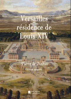 Versailles résidence de Louis XIV (eBook, ePUB)