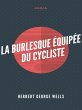 La Burlesque Équipée du cycliste... - Bild 1