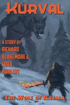 The Wolf of Rajala (eBook, ePUB) - Blakemore, Richard; Buhlert, Cora