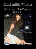 Hati Milik Waktu (eBook, ePUB)