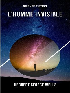 L'Homme invisible (eBook, ePUB) - Wells, Herbert George