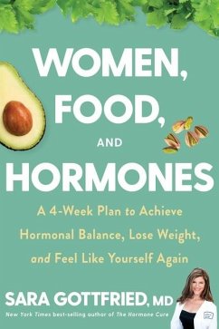 Women, Food, and Hormones - Gottfried, Sara