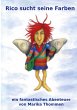 Rico sucht seine Farben - Bild 1
