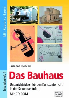 Das Bauhaus - Pröschel, Susanne