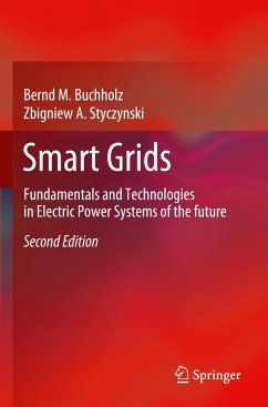 Smart Grids - Buchholz, Bernd M.;Styczynski, Zbigniew A
