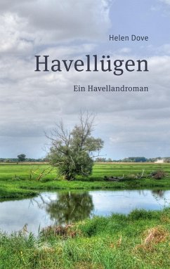 Havellügen - Dove, Helen