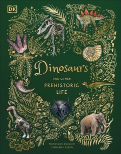 Dinosaurs and Other Prehistoric Life - Chinsamy-Turan, Anusuya
