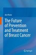 The Future of Prevention and Treatment... - Bild 1