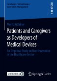 Patients and Caregivers as Developers of Medical Devices (eBook, PDF)