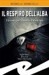 Il respiro dell'alba (eBook, ePUB) - Bild 1