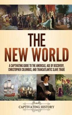 The New World - History, Captivating