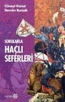 Sorularla Hacli Seferleri - Kanat, Cüneyt; Burcak, Devrim