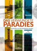 Das verwundete Paradies, 3 DVD-Video