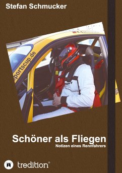 Schöner als Fliegen - Schmucker, Stefan