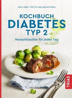 Kochbuch Diabetes Typ 2 - Lübke, Doris;Willms, Berend