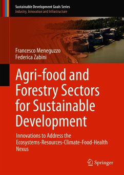 Agri-food and Forestry Sectors for Sustainable Development (eBook, PDF) - Meneguzzo, Francesco; Zabini, Federica