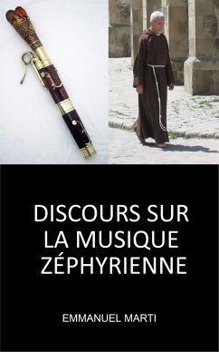 DISCOURS SUR LA MUSIQUE ZÉPHYRIENNE (eBook, ePUB)