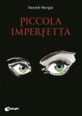 Piccola imperfetta (eBook, ePUB)