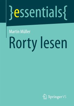 Rorty lesen - Müller, Martin