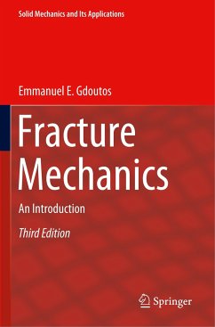 Fracture Mechanics - Gdoutos, Emmanuel E.