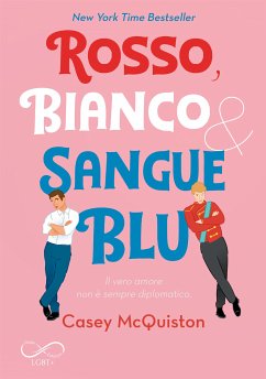 Rosso, Bianco & Sangue Blu (eBook, ePUB) - McQuiston, Casey