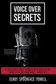 Voice Over Secrets Voice Over Secrets