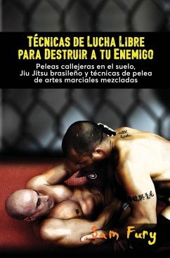 Cover Técnicas de Lucha Libre para Destruir a tu Enemigo