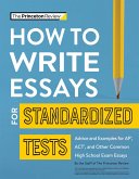 How to Write Essays for Standardized Tests (eBook, ePUB)