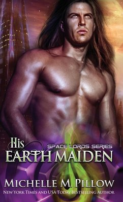 His Earth Maiden - Pillow, Michelle M.