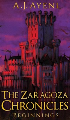 The Zaragoza Chronicles - Ayeni, A J