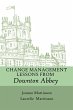 Change Management Lessons From Downton... - Bild 1