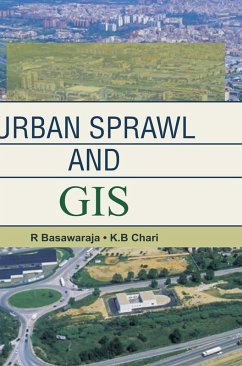 URBAN SPRAWL AND GIS - Basawaraja, R.