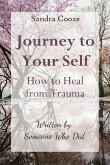 Journey to Your Self-How to Heal from Trauma