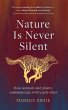 Nature Is Never Silent - Bild 1