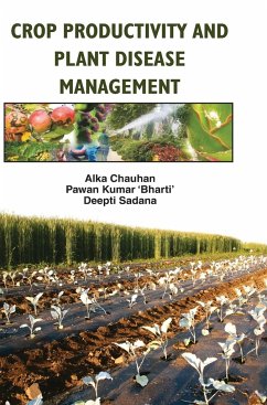 CROP PRODUCTIVITY AND PLANT DISEASE MANAGEMENT - Chauhan, Alka