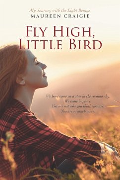 Fly High, Little Bird - Craigie, Maureen