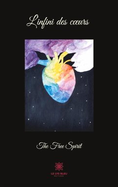 L'infini des coeurs - The Free Spirit