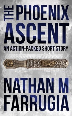 The Phoenix Ascent (eBook, ePUB) - Farrugia, Nathan M
