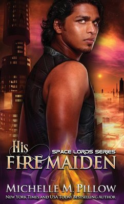 His Fire Maiden - Pillow, Michelle M.