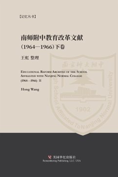 Cover Educational Reform Archives of the School Affiliated with Nanjing Normal College (1964-1966) II