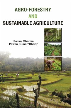 AGRO-FORESTRY AND SUSTAINABLE AGRICULTURE - Sharma, Pankaj