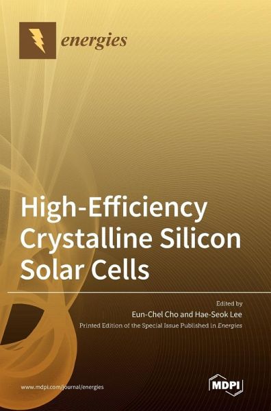 High-Efficiency Crystalline Silicon Solar Cells High-Efficiency Crystalline Silicon Solar Cells