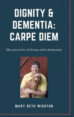 Dignity & Dementia - Wighton, Mary Beth