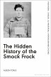 The Hidden History of the Smock Frock... - Bild 1