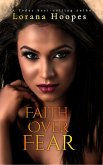 Faith Over Fear (Are you Listening, #4) (eBook, ePUB)