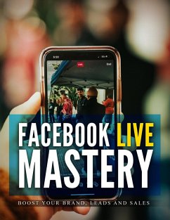 Cover Facebook Live Mastery (eBook, ePUB)