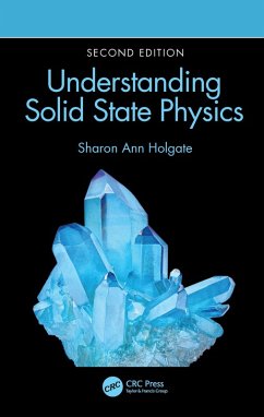 Understanding Solid State Physics (eBook, ePUB) - Holgate, Sharon Ann